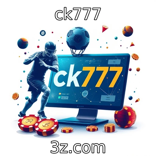 ck777 Apostas esportivas: como análises profundas transformam suas escolhas